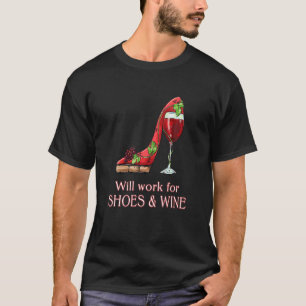 Werkt voor schoenen en wijn t-shirt