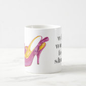 "Werkt voor schoenen" roze hakken koffie mok (Center)