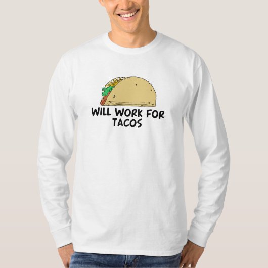Werkt voor Tacos T-shirt (Voorkant)
