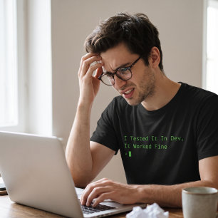 Werkte Prima in Dev Grappige Software Engineer Cod T-shirt