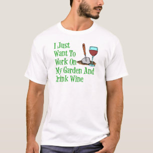 Werkzaamheden voor tuin- en Drink T-shirt
