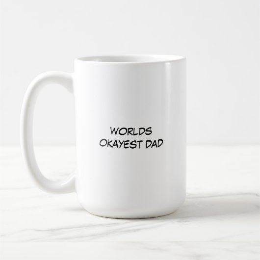 Werlds Okayest Dad Mok (Links)