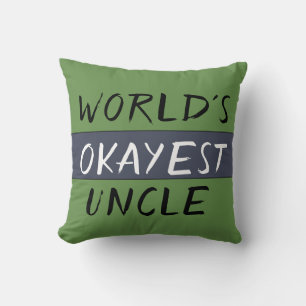 Werlds Okayest oom Funny Kussen