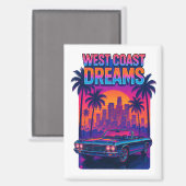 West Coast Dreams – 1980s Synthwave Retro Magneet (Voorkant / Achterkant)
