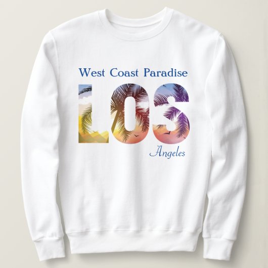 West Coast Paradise Los Angeles Sweatshirt (Design devant)