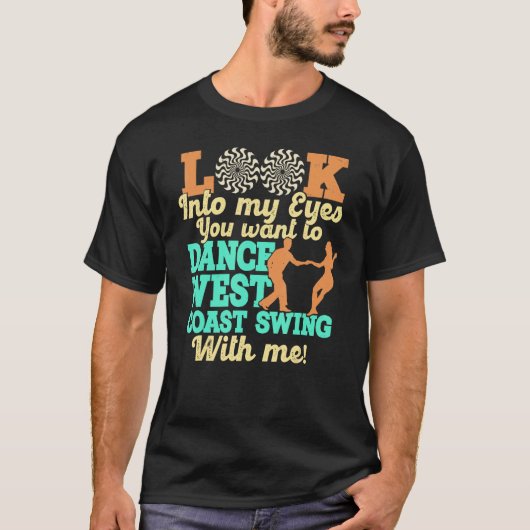 West Coast Swing Dance   Swing Dancing T-shirt (Voorkant)