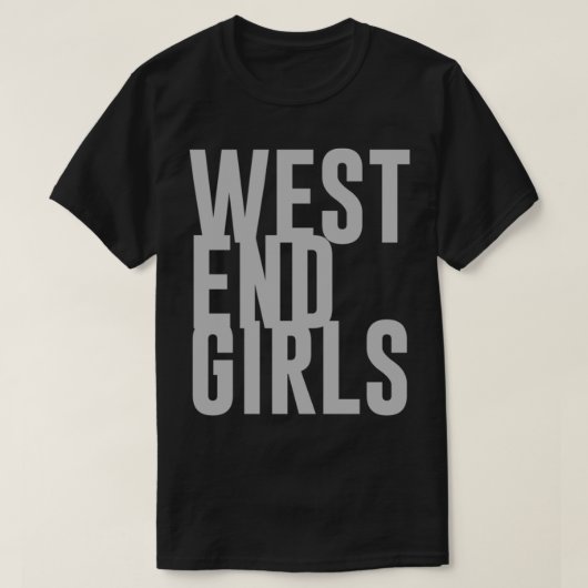 West end girls argent Classic T-shirt (Design devant)