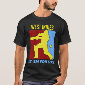 West Indies Hit Em voor Six Cricket Jersey Premium T-shirt