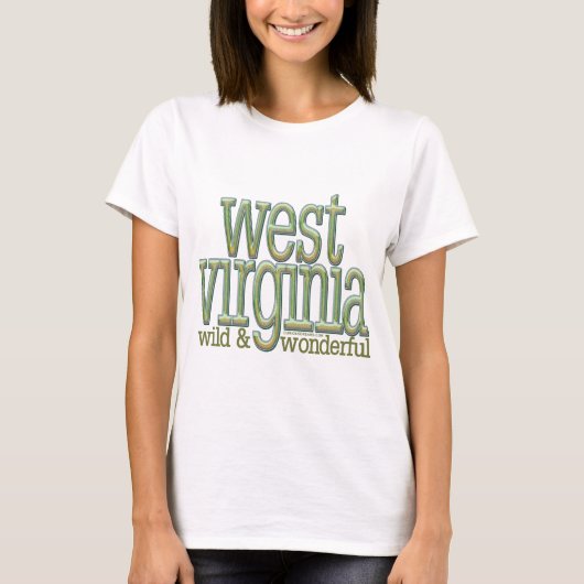 West Virginia-wild en wonderbaarlijk_8 T-shirt (Voorkant)