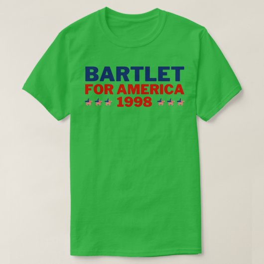 West Wing Bartlet voor Amerika 1998 6 T-shirt (Design voorkant)