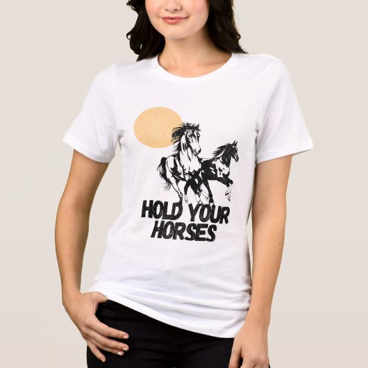 Western grafisch T-shirt "Hold Your Horses" (Voorkant)