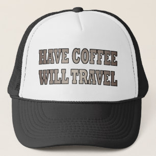 Western Have Coffee Will Travel Trucker Pet