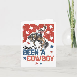 Westerne cowboy Pet Ik had een cowboy moeten zijn Kaart