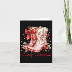 Westerne Howdy Christmas Cowgirl Boot Coquette Bow Kaart