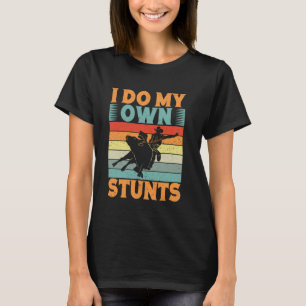 Westerne rijder Ik doe mijn eigen stunts Cowgirl R T-shirt