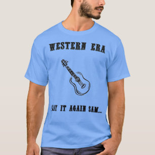 Westerne Slogan Speel het opnieuw Sam T-shirt