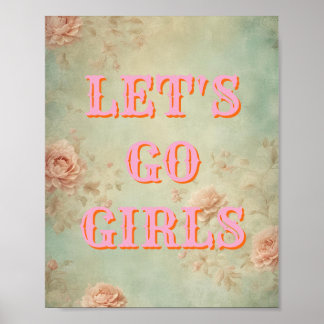 Westerse 'Let's Go Girls'-poster, Girl Power-muurk Poster