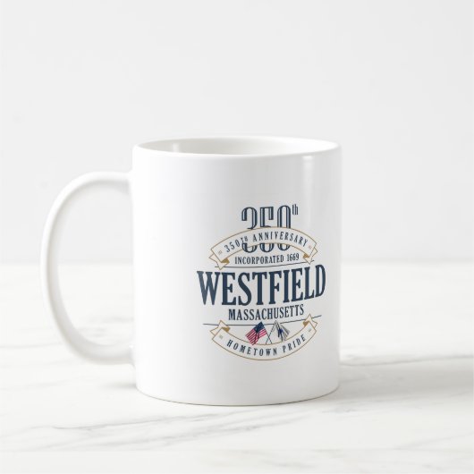 Westfield, Massachusetts, 350th tasse de café (Gauche)