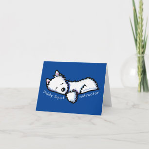 Westie DIDDLY SQUAT Instructor Car Magnet Bedankkaart