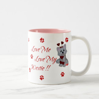 Westie Love Me Love My Mok