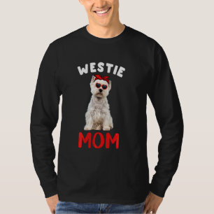 Westie mama Westie Dog Eigenaar Funny Mothers Da T-shirt