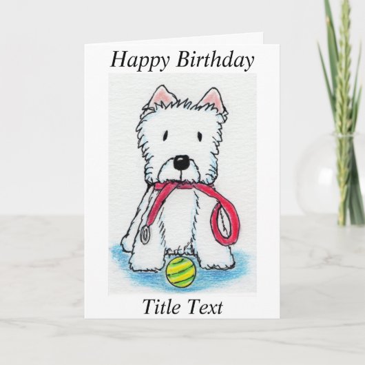 Westie walkies carte anniversaire ami maman papa e (Devant)