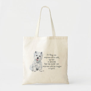 Westie Wijsheid - Kwispelende Staart of Tong? Tote Bag