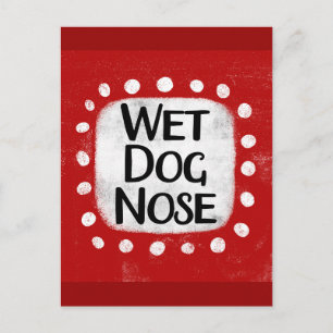 Wet Dog Nose Briefkaart