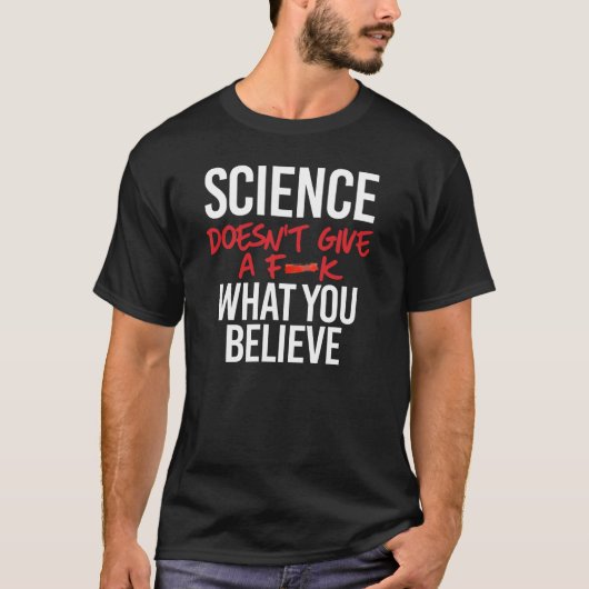 Wetenschap geeft geen f-k t-shirt (Voorkant)