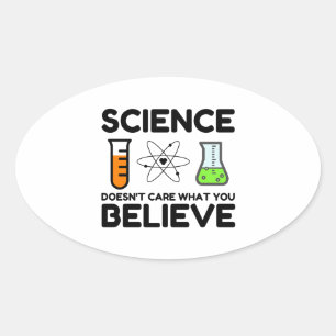 Wetenschap geeft niet om wat je gelooft ovale sticker
