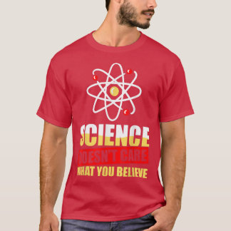 Wetenschap geeft niet om wat je wetenschapper gelo t-shirt