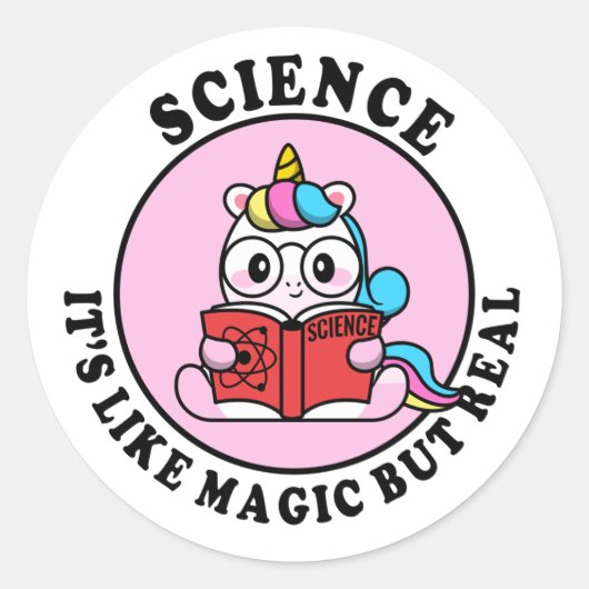 Wetenschap, het is als magie maar echt ronde sticker (Voorkant)