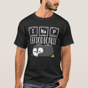 Wetenschap I NAP Periodic Table Meme Meh Penguin G T-shirt