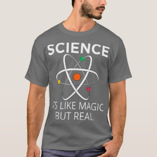 Wetenschap is als magische maar echte leraren stud t-shirt