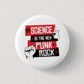 WETENSCHAP IS DE NIEUWE PUNK ROTS RONDE BUTTON 3,2 CM (Voorkant)