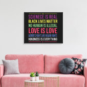 Wetenschap is echt, zwart leven is materie liefde  canvas afdruk (Insitu (Woonkamer))