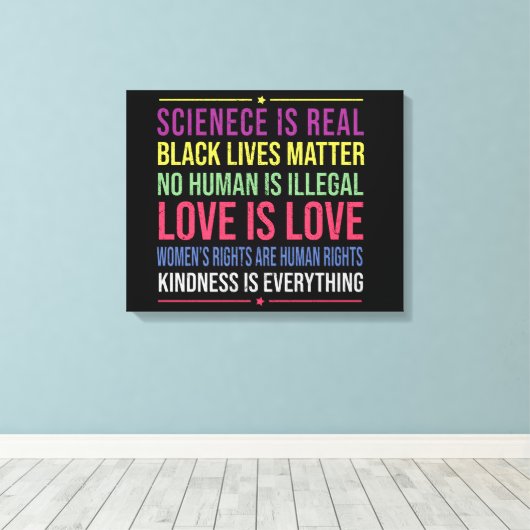 Wetenschap is echt, zwart leven is materie liefde  canvas afdruk (Insitu (Houten vloer))