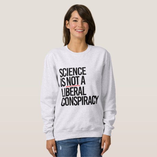 WETENSCHAP IS GEEN LIBERAAL COMPLOT TRUI (Voorkant volledig)