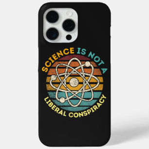Wetenschap Is Geen Liberale Samenzwering iPhone 15 Pro Max Hoesje