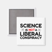 Wetenschap is geen liberale samenzwering magneet (Voorkant / Achterkant)