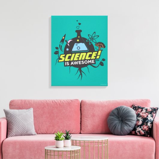 Wetenschap is Geweldige Canvas Afdruk (Insitu (Woonkamer))