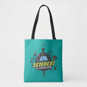 Wetenschap is Geweldige Tote Bag
