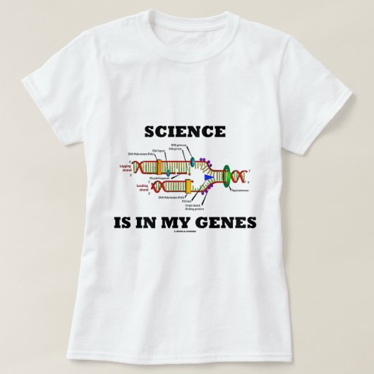 Wetenschap is in mijn genen (DNA-replicatie) T-shirt (Design voorkant)