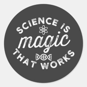 WETENSCHAP IS MAGISCH DAT WERKT. RONDE STICKER
