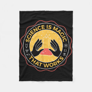 Wetenschap is Magisch dat Wetenschap werkt Fleece Deken