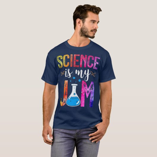 Wetenschap is mijn Jam Scientist Wetenschap is mij T-shirt (Voorkant volledig)