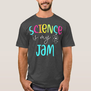 Wetenschap is mijn Jam Wetenschapsleraar terug naa T-shirt