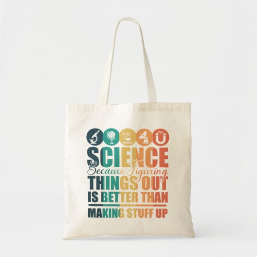 Wetenschap omdat het dingen uitzoeken tote bag (Voorkant)