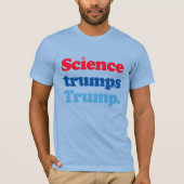 Wetenschap troeft Trump af T-shirt (Voorkant)