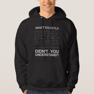 Wetenschap Wat begreep je precies niet Student Hoodie